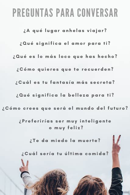 como sacarle platica a un hombre que te gusta|+320 preguntas para conversar y hacer plática。